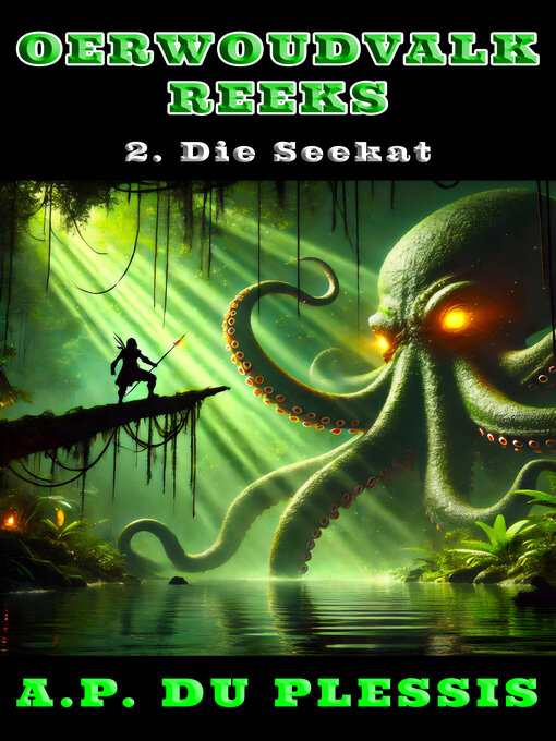 Title details for Die Seekat by A.P. Du Plessis - Available